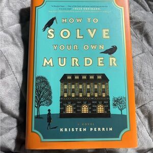 How to Solve Your Own Murder hardcover like new